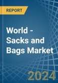 World - Sacks and Bags - Market Analysis, Forecast, Size, Trends and Insights- Product Image