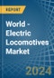 World - Electric Locomotives - Market Analysis, Forecast, Size, Trends and Insights - Product Thumbnail Image