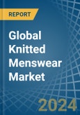 Global Knitted Menswear Trade - Prices, Imports, Exports, Tariffs, and Market Opportunities- Product Image