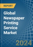 Global Newspaper Printing Service Trade - Prices, Imports, Exports, Tariffs, and Market Opportunities- Product Image