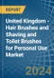United Kingdom - Hair Brushes and Shaving and Toilet Brushes for Personal Use - Market Analysis, forecast, Size, Trends and Insights - Product Thumbnail Image