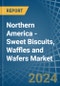 Northern America - Sweet Biscuits, Waffles and Wafers - Market Analysis, Forecast, Size, Trends and Insights - Product Thumbnail Image