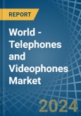 World - Telephones and Videophones - Market Analysis, Forecast, Size, Trends and Insights- Product Image