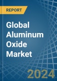 Global Aluminum Oxide Trade - Prices, Imports, Exports, Tariffs, and Market Opportunities- Product Image