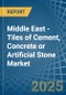 Middle East - Tiles of Cement, Concrete or Artificial Stone - Market Analysis, Forecast, Size, Trends and Insights - Product Image