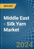 Middle East - Silk Yarn - Market Analysis, Forecast, Size, Trends and Insights- Product Image