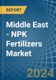 Middle East - NPK Fertilizers - Market Analysis, Forecast, Size, Trends and Insights- Product Image