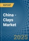 China - Clays (excluding fireclay, bentonite, kaolin and other kaolinic clays and expanded clay) - Market Analysis, Forecast, Size, Trends and Insights - Product Thumbnail Image