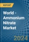World - Ammonium Nitrate - Market Analysis, Forecast, Size, Trends and Insights - Product Image
