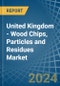 United Kingdom - Wood Chips, Particles and Residues - Market Analysis, Forecast, Size, Trends and Insights - Product Thumbnail Image