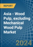 Asia - Wood Pulp, excluding Mechanical Wood Pulp - Market Analysis, Forecast, Size, Trends and Insights- Product Image