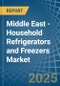 Middle East - Household Refrigerators and Freezers (Not Combined) - Market Analysis, Forecast, Size, Trends and Insights - Product Thumbnail Image