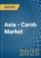 Asia - Carob - Market Analysis, Forecast, Size, Trends and Insights - Product Image