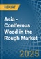 Asia - Coniferous Wood in the Rough - Market Analysis, Forecast, Size, Trends and insights - Product Thumbnail Image