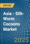 Asia - Silk-Worm Cocoons - Market Analysis, Forecast, Size, Trends and Insights - Product Thumbnail Image