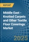 Middle East - Knotted Carpets and Other Textile Floor Coverings - Market Analysis, Forecast, Size, Trends and Insights - Product Thumbnail Image