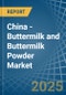 China - Buttermilk and Buttermilk Powder - Market Analysis, Forecast, Size, Trends and Insights - Product Thumbnail Image