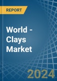 World - Clays (excluding fireclay, bentonite, kaolin and other kaolinic clays and expanded clay) - Market Analysis, Forecast, Size, Trends and Insights- Product Image
