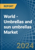 World - Umbrellas and sun umbrellas - Market Analysis, Forecast, Size, Trends and Insights- Product Image