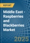 Middle East - Raspberries and Blackberries - Market Analysis, Forecast, Size, Trends and Insights - Product Thumbnail Image