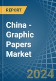 China - Graphic Papers - Market Analysis, Forecast, Size, Trends and Insights- Product Image