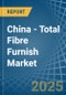China - Total Fibre Furnish - Market Analysis, Forecast, Size, Trends and Insights - Product Thumbnail Image