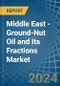 Middle East - Ground-Nut Oil and Its Fractions - Market Analysis, Forecast, Size, Trends and Insights - Product Thumbnail Image