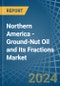 Northern America - Ground-Nut Oil and Its Fractions - Market Analysis, Forecast, Size, Trends and Insights - Product Thumbnail Image