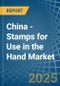 China - Stamps for Use in the Hand - Market Analysis, forecast, Size, Trends and insights - Product Image