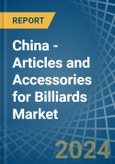 China - Articles and Accessories for Billiards - Market Analysis, forecast, Size, Trends and Insights- Product Image