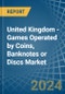 United Kingdom - Games Operated by Coins, Banknotes or Discs - Market Analysis, Forecast, Size, Trends and Insights - Product Thumbnail Image
