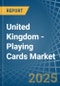 United Kingdom - Playing Cards - Market Analysis, Forecast, Size, Trends and Insights - Product Thumbnail Image