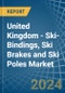 United Kingdom - Ski-Bindings, Ski Brakes and Ski Poles - Market Analysis, Forecast, Size, Trends and Insights - Product Thumbnail Image