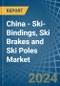 China - Ski-Bindings, Ski Brakes and Ski Poles - Market Analysis, Forecast, Size, Trends and Insights - Product Thumbnail Image