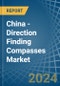 China - Direction Finding Compasses - Market Analysis, Forecast, Size, Trends and Insights - Product Thumbnail Image