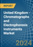 United Kingdom - Chromatographs and Electrophoresis Instruments - Market Analysis, Forecast, Size, Trends and Insights- Product Image