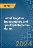 United Kingdom - Spectrometers and Spectrophotometers - Market Analysis, Forecast, Size, Trends and Insights- Product Image
