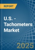 U.S. - Tachometers - Market Analysis, Forecast, Size, Trends and Insights- Product Image