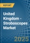 United Kingdom - Stroboscopes - Market Analysis, Forecast, Size, Trends and Insights - Product Thumbnail Image