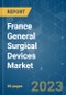 France General Surgical Devices Market - Growth, Trends, COVID-19 Impact, and Forecasts (2023-2028) - Product Thumbnail Image