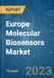 Europe Molecular Biosensors Market - Growth, Trends, COVID-19 Impact, and Forecasts (2023-2028) - Product Thumbnail Image