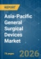 Asia-Pacific General Surgical Devices - Market Share Analysis, Industry Trends & Statistics, Growth Forecasts (2026-2031) - Product Thumbnail Image