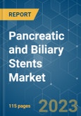 Pancreatic and Biliary Stents Market - Growth, Trends and Forecasts (2023-2028)- Product Image