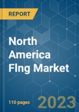 North America FLNG Market - Growth, Trends, and Forecasts (2023-2028)- Product Image