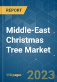 Middle-East Christmas Tree Market - Growth, Trends, and Forecasts (2023-2028)- Product Image