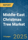 Middle-East Christmas Tree Market - Growth, Trends, and Forecasts (2023-2028)- Product Image