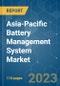 Asia-Pacific Battery Management System Market - Growth, Trends, COVID-19 Impact, and Forecasts (2023-2028) - Product Thumbnail Image