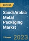 Saudi Arabia Metal Packaging Market - Growth, Trends, COVID-19 Impact, and Forecasts (2023-2028) - Product Thumbnail Image