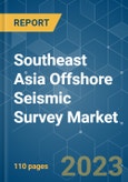 Southeast Asia Offshore Seismic Survey Market - Growth, Trends, and Forecasts (2023-2028)- Product Image