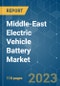 Middle-East Electric Vehicle Battery Market - Growth, Trends, and Forecasts (2023-2028) - Product Image